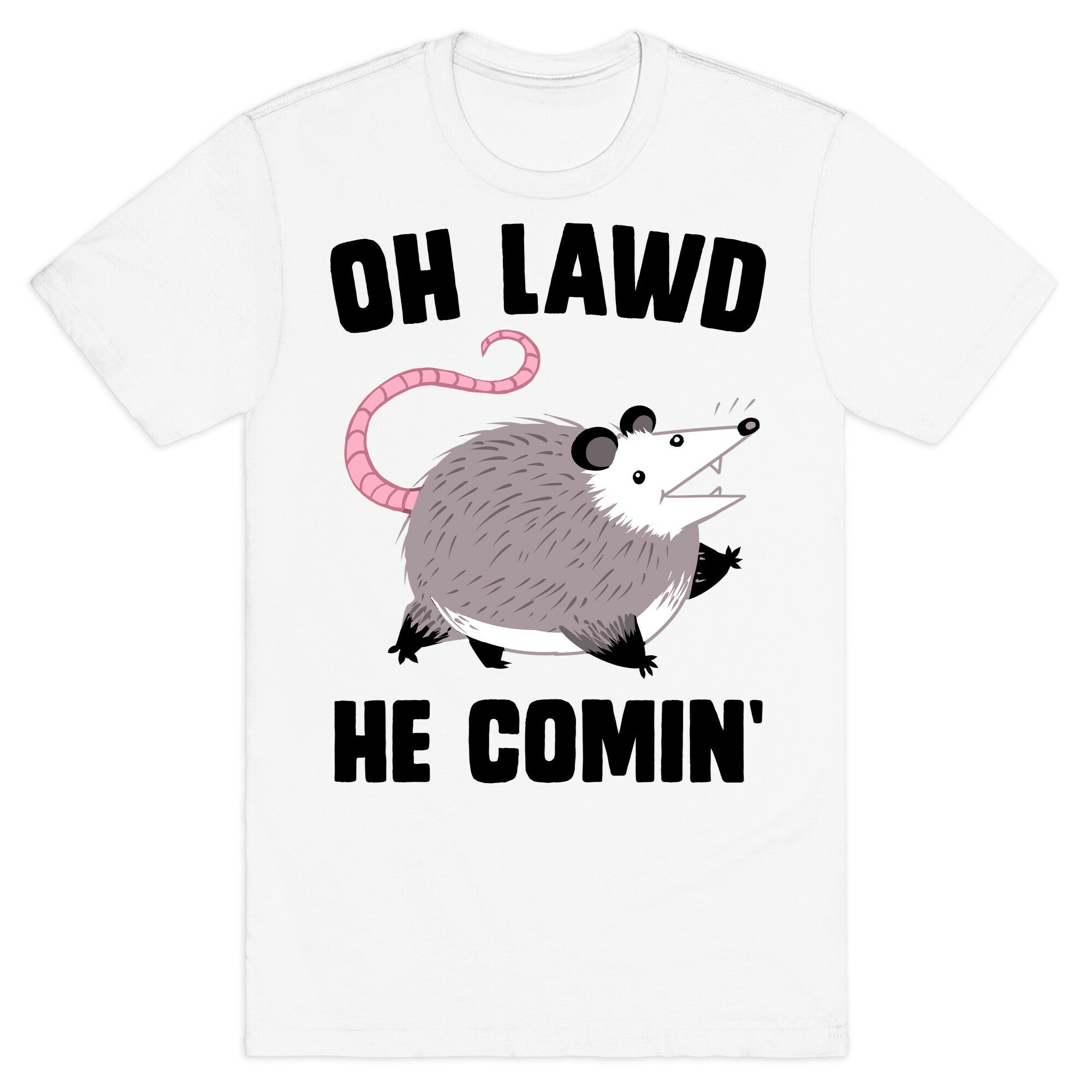 Oh Lawd He Comin' Possum T-Shirt